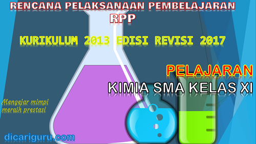 Download Rpp Kimia Sma Smk Kelas 11 Kurikulum 2013 Revisi 2017