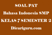 Soal UKK/PAT Bahasa Indonesia Kelas 7 SMP Semester 2