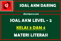 Soal AKM Level 2 Kelas 3 dan 4 Materi Literasi