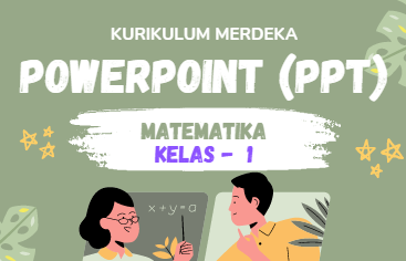 Materi Powerpoint (PPT) MTK Kelas 1 Kurikulum Merdeka